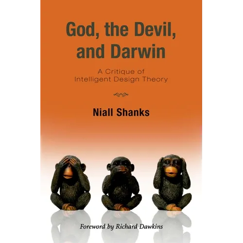 God, the Devil, and Darwin: A Critique of Intelligent Design Theory - Paperback