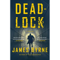 Deadlock: A Thriller - Hardcover