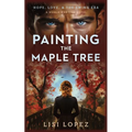 Painting the Maple Tree - Paperback