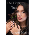 The Kitten Trap - Paperback