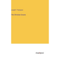The Christian Graces - Hardcover