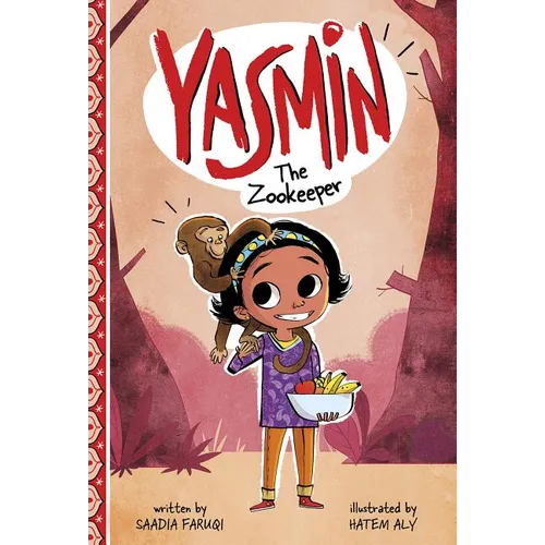 Yasmin the Zookeeper - Hardcover