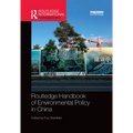 Routledge Handbook of Environmental Policy in China - Paperback