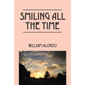 Smiling All the Time - Paperback