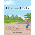 Dino and the Ducks - Paperback