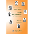 Gandhi and the Future of Economics - Paperback
