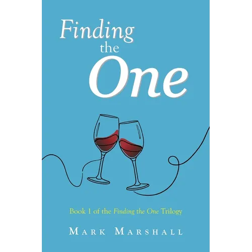 Finding the One: Book 1 of the Finding the One Trilogy - Paperback