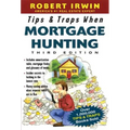 Tips & Traps When Mortgage Hunting, 3/E - Paperback