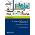 Leveraging the Potential of Argentine Cities: A Framework for Policy Action - Paperback