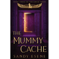 The Mummy Cache - Paperback