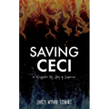 Saving Ceci: A Kingfisher Key Story of Suspense - Paperback