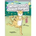 When Ozzy Ocelot Forgot - Paperback