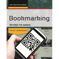 Bookmarking: Beyond the Basics - Paperback