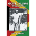 God's Calling: Mungu Anaweza - Hardcover