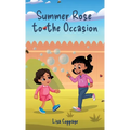 Summer Rose to the Occasion - Hardcover