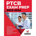PTCB Exam Prep 2023-2024: Study Guide with 270 Practice Questions and Answer Explanations for the Pharmacy Technician Certification Board Test - Paperback