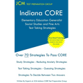 Indiana CORE Elementary Education Generalist Social Studies and Fine Arts - Test Taking Strategies: Indiana CORE 063 - Free Online Tutoring - Paperback
