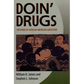 Doin' Drugs: Patterns of African American Addiction - Paperback