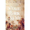 Come Back To Me: Discreet - Paperback