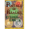 Portals Of Realms - Eternal Earth - Paperback