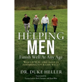 Helping Men Finish Well At Any Age: Would YOU like help in finishing your life well? - Paperback