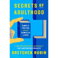 Secrets of Adulthood: Simple Truths for Our Complex Lives - Hardcover