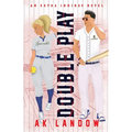 Double Play: A Baseball and Softball Romantic Comedy - Paperback