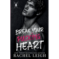 Break Your Pucking Heart - Paperback