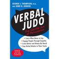 Verbal Judo: The Gentle Art of Persuasion - Paperback