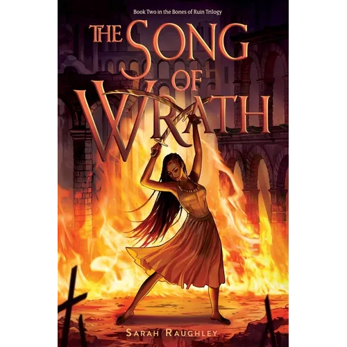 The Song of Wrath - Hardcover