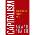 Capitalism: Competition, Conflict, Crises - Paperback