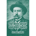 The River of Life and Other Stories - Paperback
