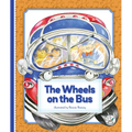The Wheels on the Bus - Library Binding