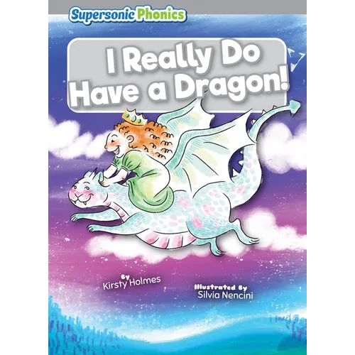 I Really Do Have a Dragon! - Paperback