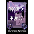 Bound by Runes - Paperback