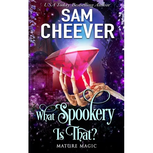 What Spookery Is That?: A Paranormal Women's Fiction Novel - Paperback