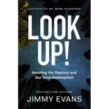 Look Up!: Awaiting the Rapture and Our Final Redemption - Paperback