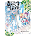 Desperate March for Love - Paperback
