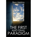 The First and Final Paradigm - Paperback