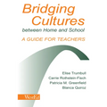 Bridging Cultures Between Home and School: A Guide for Teachers - Paperback