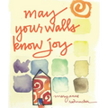 May Your Walls Know Joy: Blessings for Home (Affirmations, Meditations, for Readers of Deepening Your Prayer Life) - Hardcover