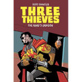 Three Thieves Vol. 4: The King's Dragon - Hardcover