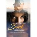Not by the Book: The Pencil Pro - Paperback