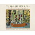 Through Our Eyes: An Indigenous View of Mashapaug Pond - Paperback