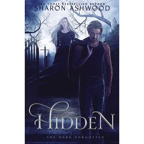 Hidden: The Dark Forgotten - Paperback