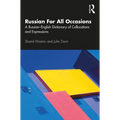 Russian For All Occasions: A Russian-English Dictionary of Collocations and Expressions - Paperback