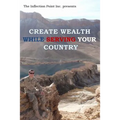 Create Wealth While Serving Your Country - Paperback