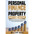 Personal Finance & Property Mastery Hacks - Paperback