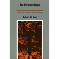 An African Voice: The Role of the Humanities in African Independence - Paperback