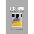 Ecce Homo: The Male-Body-in-Pain as Redemptive Figure - Paperback